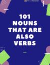 101 Nouns That Are Also Verbs