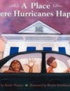 A Place Where Hurricanes Happen – Book Review