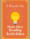 3 Main Idea Activities