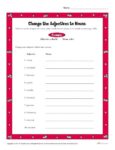 Change the Adjectives to Nouns Worksheet Activity