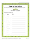 Change the Nouns to Verbs