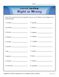 Spelling Worksheet - Choose Whether the Word is Spelled Right or Wrong