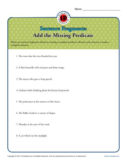 Add the Missing Predicate Worksheet - Sentence Fragments
