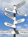 Interrogative Pronouns – To Whom Do They Matter?
